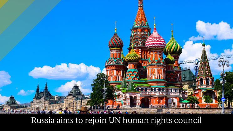 Russia needs to rejoin the UN Human Rights Council