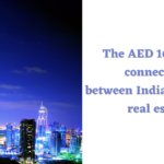 Inside the AED 16 billion connection between actual property in India and Dubai