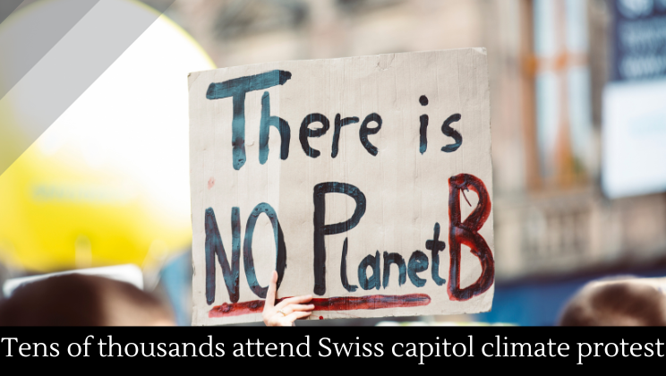 Tens of hundreds attend the local weather protest within the Swiss capital