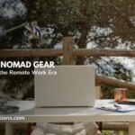 Finest Gear for Digital Nomads: Important Instruments for the Distant Work Period