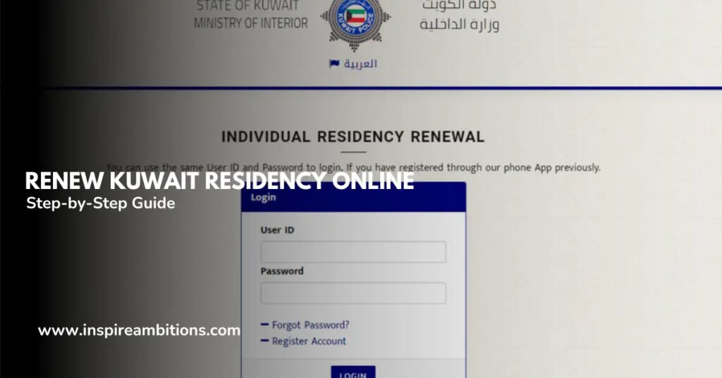 Renew your residence allow in Kuwait on-line – a step-by-step information
