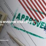 How a lot does a US investor visa value?  – Understanding the monetary necessities
